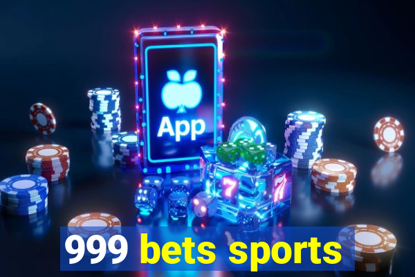 999 bets sports